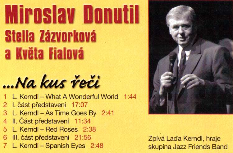 Miroslav Donutil ...Na kus řeči Stella Zázvorková a Květa Fialová CD