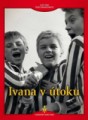 Ivana v útoku DVD