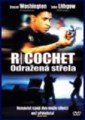 RICOCHET Odražená střela DVD