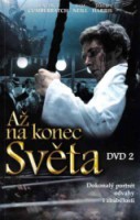 Až na konec světa DVD 2